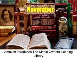 Amazon introduces The Kindle Owners’ Lending
Library

 