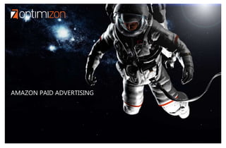 AMAZON PAID ADVERTISING
 