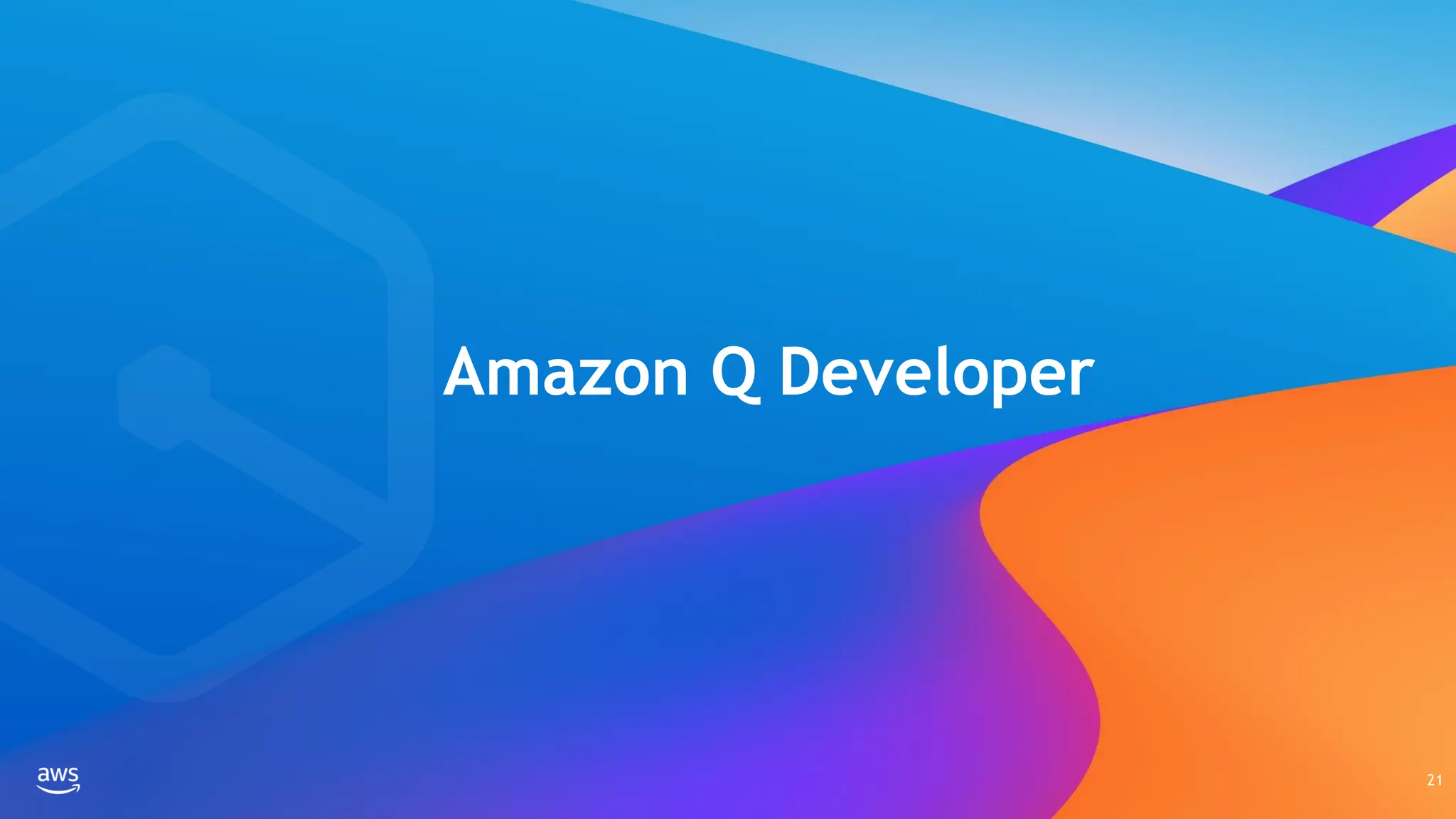 Amazon Q Developer
21
 