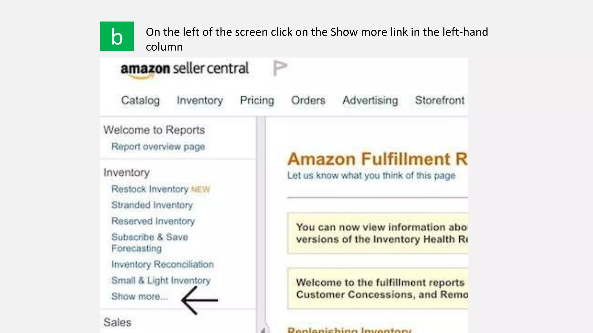 b On the left of the screen click on the Show more link in the left-hand
column
 