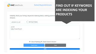 FIND OUT IF KEYWORDS
ARE INDEXING YOUR
PRODUCTS
 
