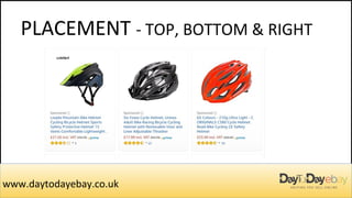 PLACEMENT - TOP, BOTTOM & RIGHT
www.daytodayebay.co.uk
 