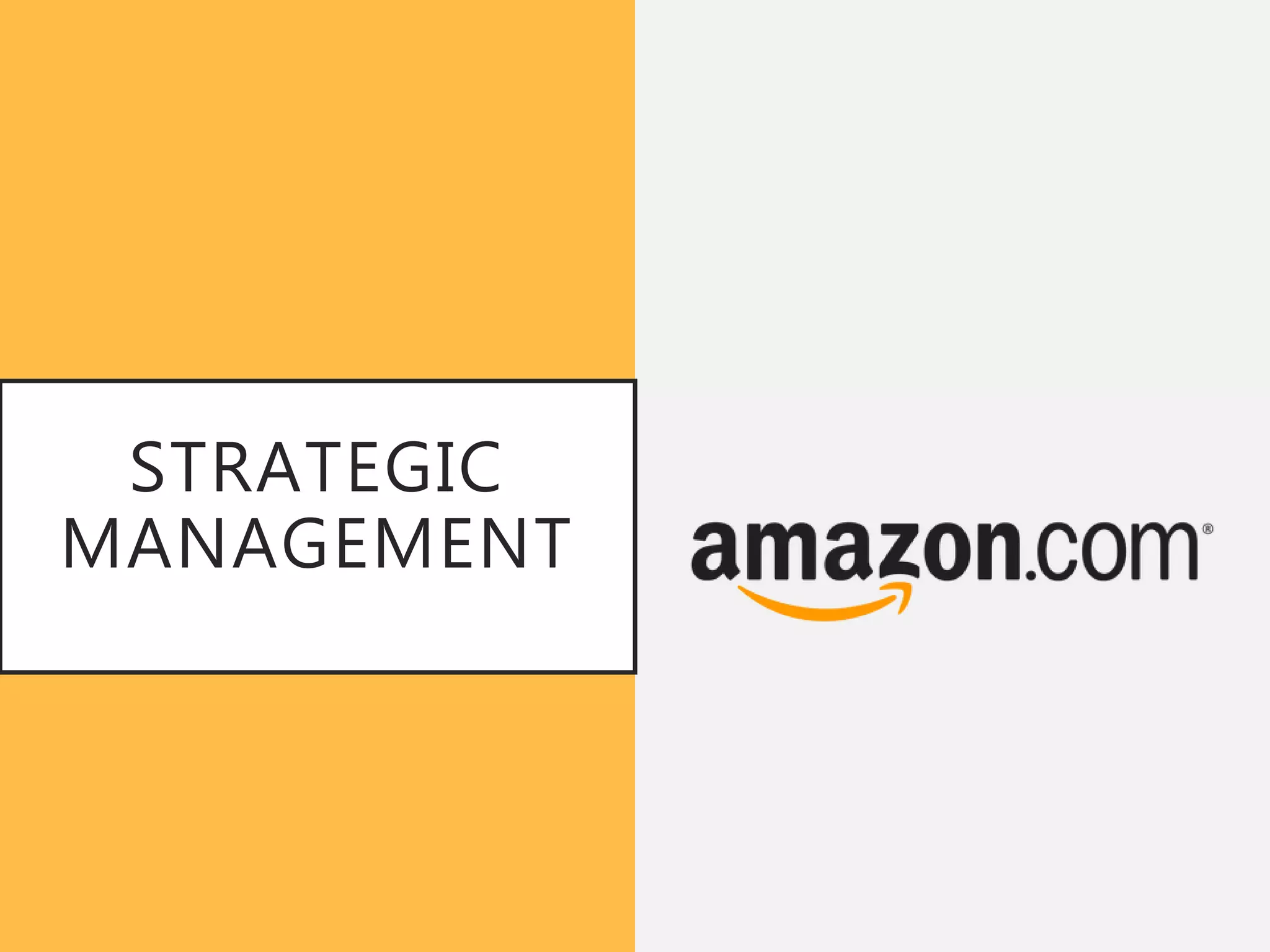 Amazon strategic management PPT