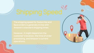 Amazon Subscribe and Save Shipping Policies.pptx