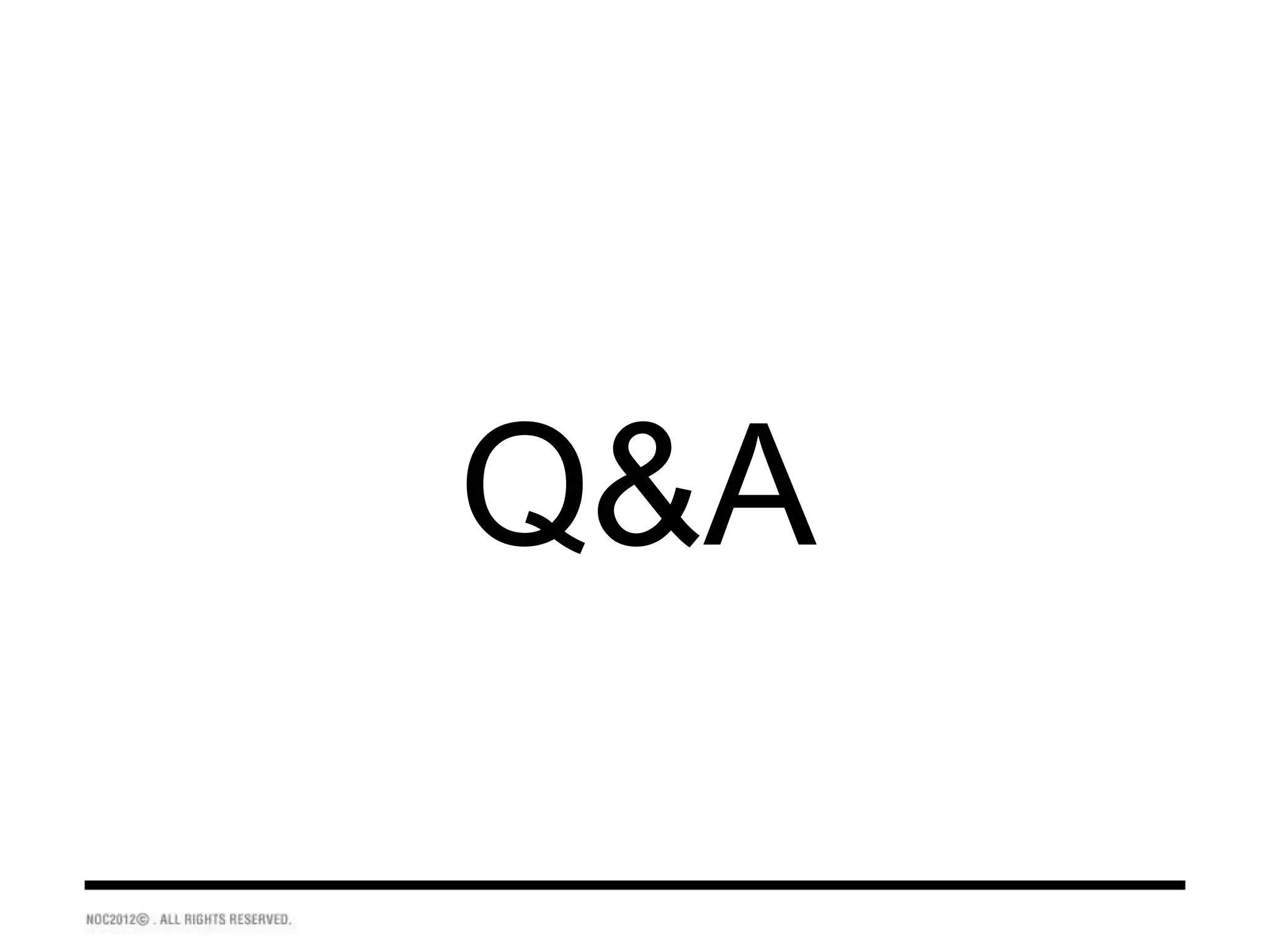 Q&A
 
