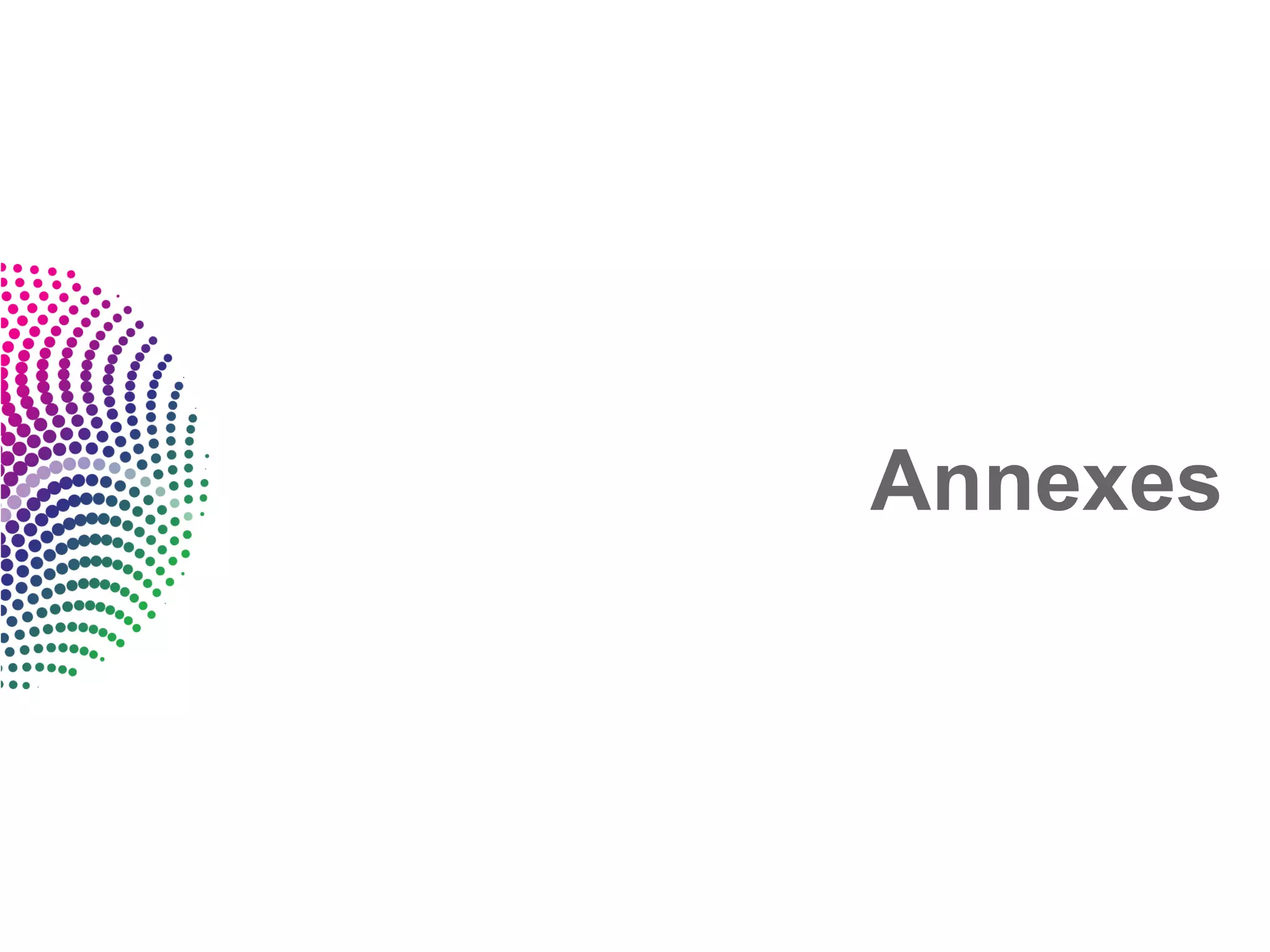 Annexes
 