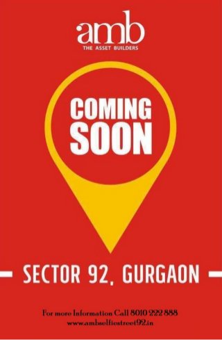 8010 222 888 #AMB #Selfie-street #Gurgaon-New-Project #AMBGurgaon #Hometrust #RealEstate #Investment #foodhub #serviceapartment #retail #commercial