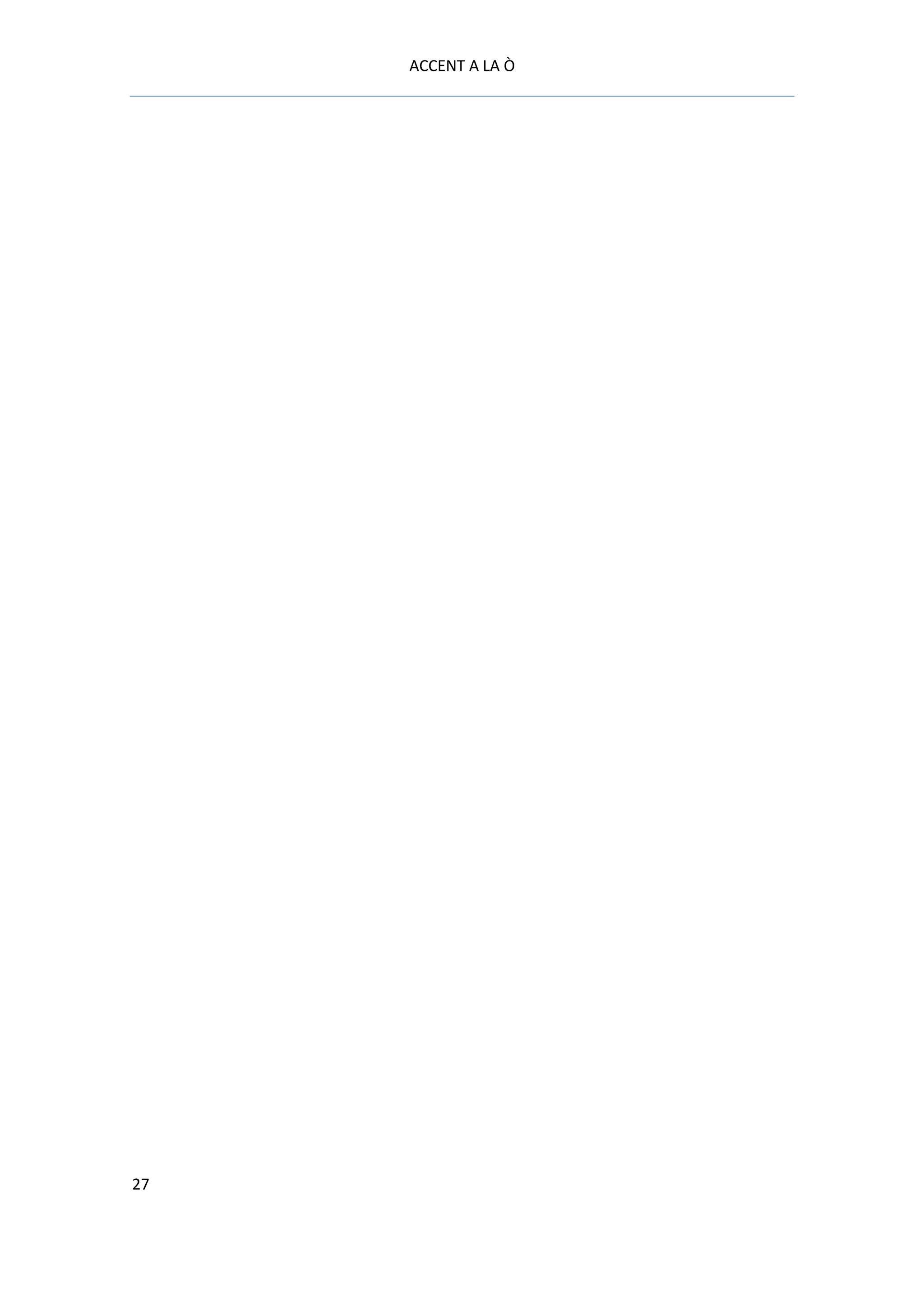 ACCENT A LA Ò




27
 