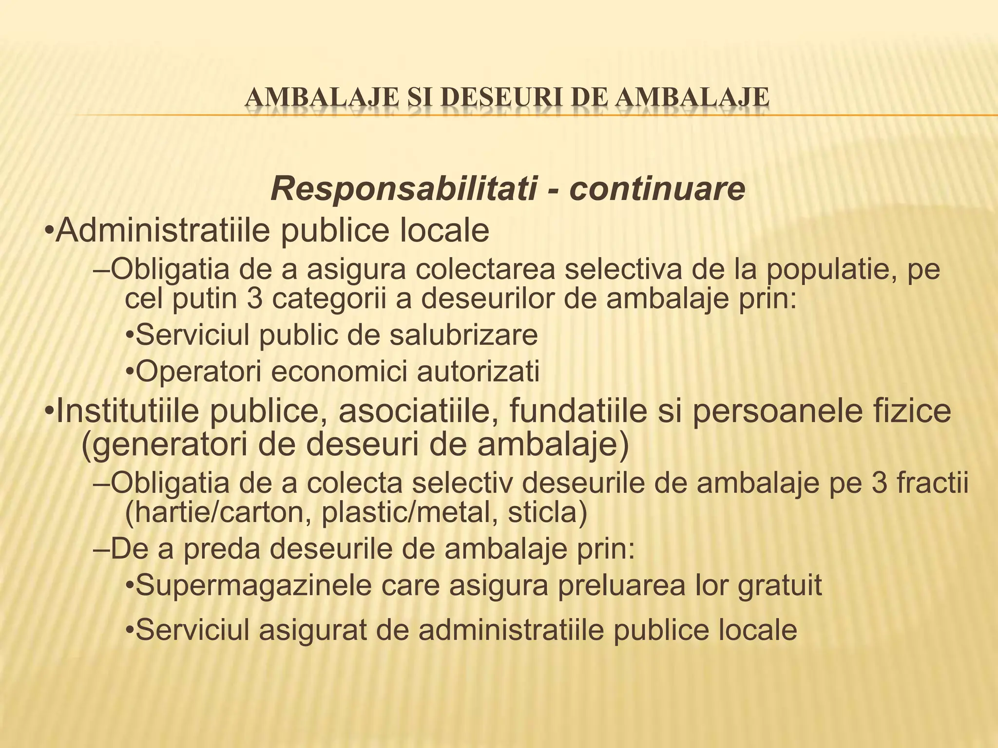 Prezentare ambalaje, informatii generale, cerinte legale. | PPT