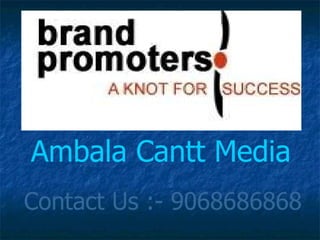 Ambala Cantt Media   Contact Us :- 9068686868 