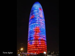 Torre Agbar
 