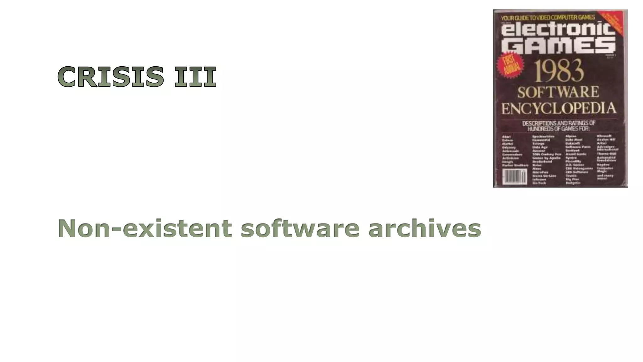 Non-existent software archives 
 