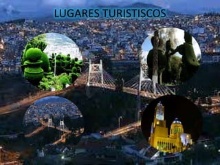 LUGARES TURISTISCOS