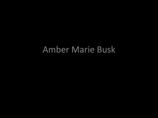 Amber Marie Busk 