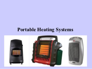 Portable Heating Systems
 