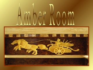 Amber Room  