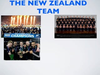 THE NEW ZEALAND
      TEAM
 
