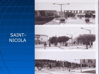 SAINT-
NICOLA
 