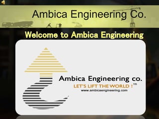 Ambica Engineering Co.
 
