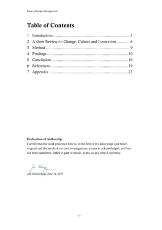 Paper »Change Management«




Table of Contents
1! Introduction .............................................................