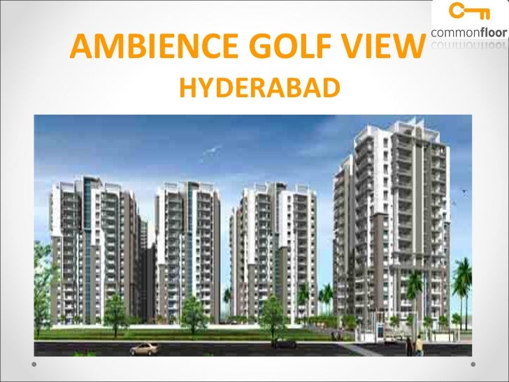 Ambience Golf View Hyderabad