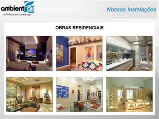 OBRAS RESIDENCIAIS
 