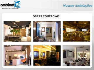 OBRAS COMERCIAIS
 