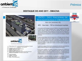 DESTAQUE DO ANO 2011 - SMACNA
 