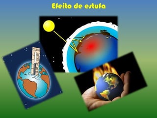 Efeito de estufa
 