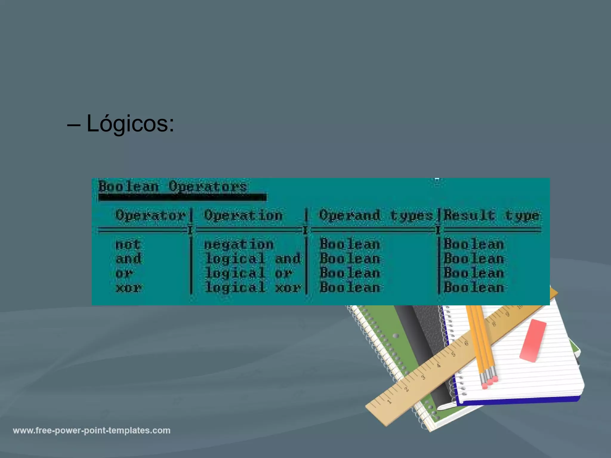 Lógicos: 