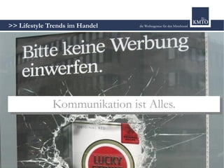 Lifestyle Trends im Handel