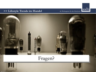 Lifestyle Trends im Handel