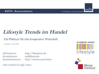 Lifestyle Trends im Handel