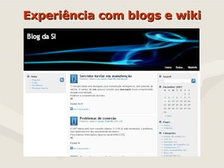 Experiência com blogs e wiki 