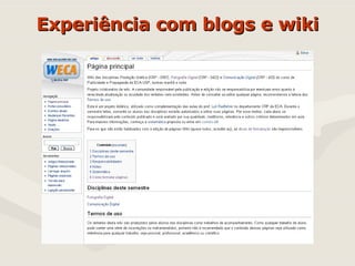 Experiência com blogs e wiki 