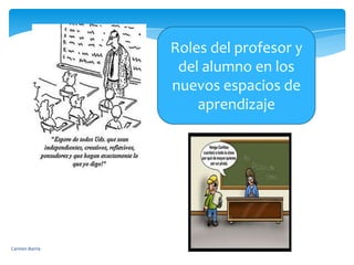 ¿ nos hace creativos?Carmen Barría 