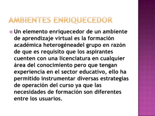 Ambientes de aprendizaje