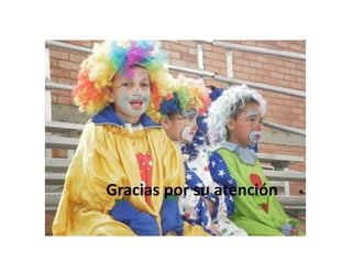 Gracias por su atenciónGracias por su atención
 