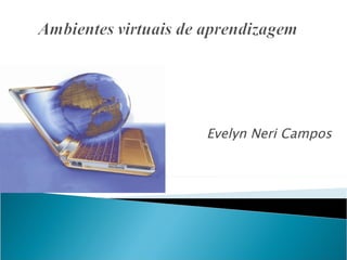 Evelyn Neri Campos 
