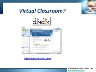 ROBSON SANTOS DA SILVA – Ms.
www.eadamazon.com
 