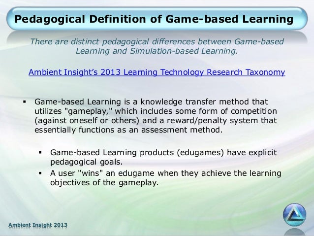 Ambient insight serious play 2013 game based learning market
