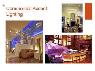 Commercial Accent Lighting