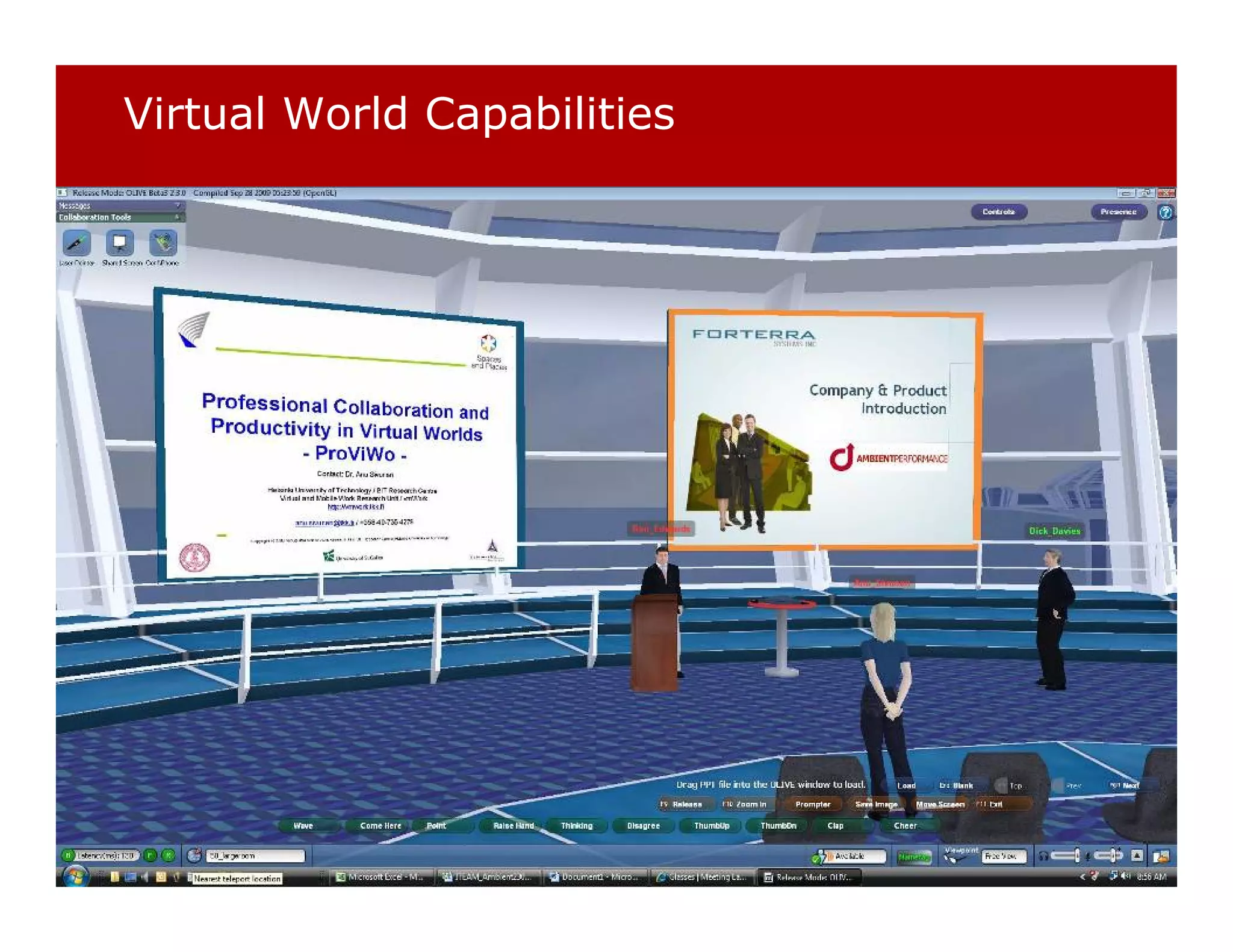 Virtual World Capabilities
 