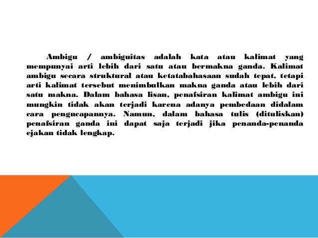 Contoh Kalimat Ambigu Dalam Bahasa Indonesia - Barisan Contoh