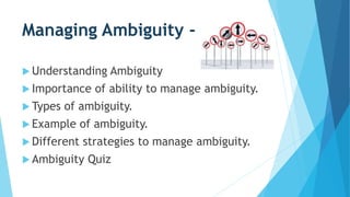 Ambiguity creation and solutions to.pptx