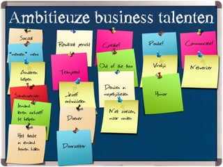 Ambitieuze Business Talenten