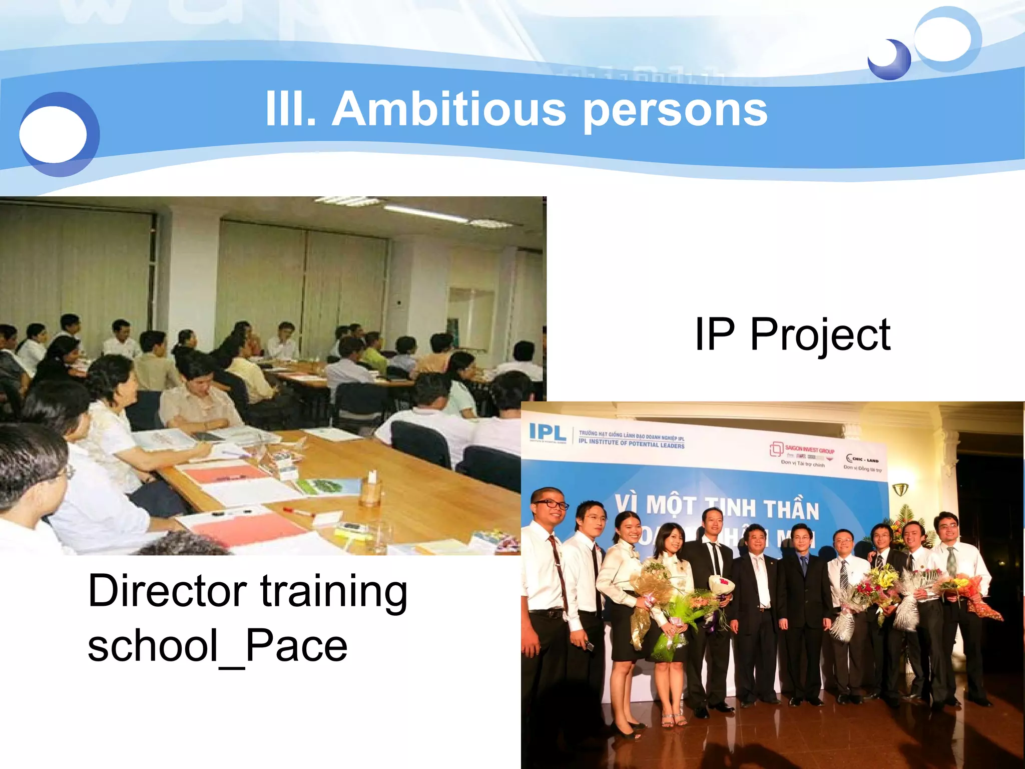 III. Ambitious persons Director training school_Pace IP Project  
