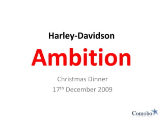 Christmas Dinner 17th December 2009 Harley-DavidsonAmbition 