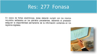 Res: 277 Fonasa
 
