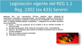 Legislación vigente del REG 1.1
Reg. 2302 (ex 433) Seremi
 